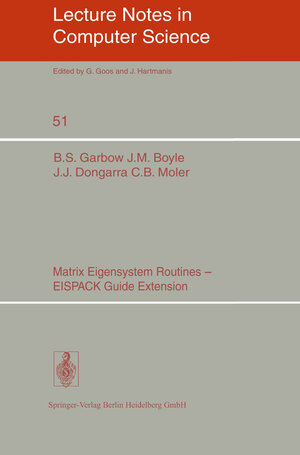 Buchcover Matrix Eigensystem Routines - EISPACK Guide Extension | B.S. Garbow | EAN 9783540373438 | ISBN 3-540-37343-8 | ISBN 978-3-540-37343-8