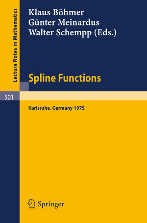 Buchcover Spline Functions  | EAN 9783540380733 | ISBN 3-540-38073-6 | ISBN 978-3-540-38073-3