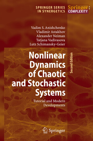 Buchcover Nonlinear Dynamics of Chaotic and Stochastic Systems | Vadim S. Anishchenko | EAN 9783540381686 | ISBN 3-540-38168-6 | ISBN 978-3-540-38168-6