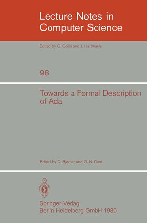 Buchcover Towards a Formal Description of Ada | EAN 9783540384151 | ISBN 3-540-38415-4 | ISBN 978-3-540-38415-1