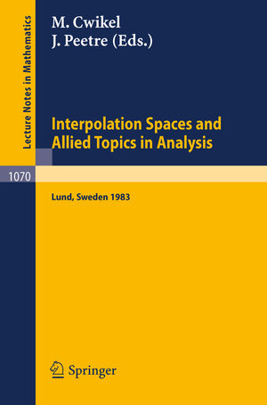 Buchcover Interpolation Spaces and Allied Topics in Analysis  | EAN 9783540389132 | ISBN 3-540-38913-X | ISBN 978-3-540-38913-2