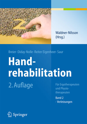 Buchcover Handrehabilitation | S. Breier | EAN 9783540389156 | ISBN 3-540-38915-6 | ISBN 978-3-540-38915-6