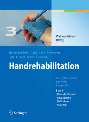 Buchcover Handrehabilitation  | EAN 9783540389231 | ISBN 3-540-38923-7 | ISBN 978-3-540-38923-1