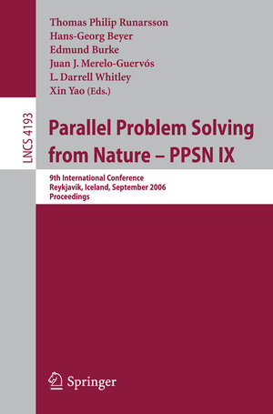 Buchcover Parallel Problem Solving from Nature - PPSN IX  | EAN 9783540389903 | ISBN 3-540-38990-3 | ISBN 978-3-540-38990-3