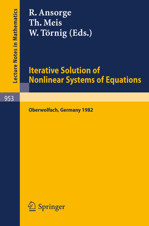 Buchcover Iterative Solution of Nonlinear Systems of Equations  | EAN 9783540393795 | ISBN 3-540-39379-X | ISBN 978-3-540-39379-5