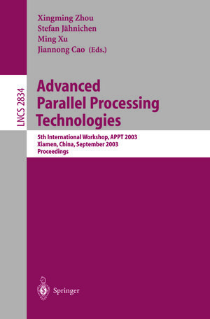 Buchcover Advanced Parallel Processing Technologies  | EAN 9783540394259 | ISBN 3-540-39425-7 | ISBN 978-3-540-39425-9
