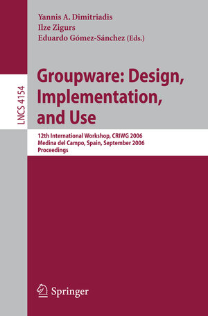Buchcover Groupware: Design, Implementation, and Use | EAN 9783540395959 | ISBN 3-540-39595-4 | ISBN 978-3-540-39595-9