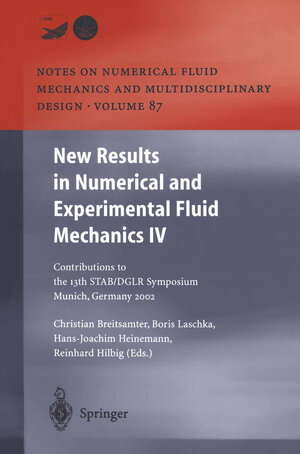 Buchcover New Results in Numerical and Experimental Fluid Mechanics IV | EAN 9783540396048 | ISBN 3-540-39604-7 | ISBN 978-3-540-39604-8