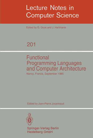 Buchcover Functional Programming Languages and Computer Architecture | EAN 9783540396772 | ISBN 3-540-39677-2 | ISBN 978-3-540-39677-2