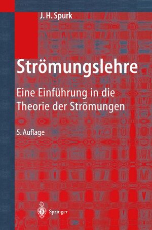 Buchcover Strömungslehre | Joseph Spurk | EAN 9783540401667 | ISBN 3-540-40166-0 | ISBN 978-3-540-40166-7