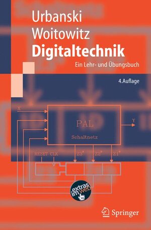 Digitaltechnik: Ein Lehr- und Übungsbuch (Springer-Lehrbuch)