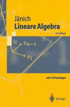 Lineare Algebra (Springer-Lehrbuch)