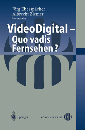 Buchcover Video Digital  | EAN 9783540402381 | ISBN 3-540-40238-1 | ISBN 978-3-540-40238-1