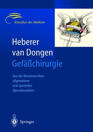 Buchcover Gefäßchirurgie  | EAN 9783540405641 | ISBN 3-540-40564-X | ISBN 978-3-540-40564-1