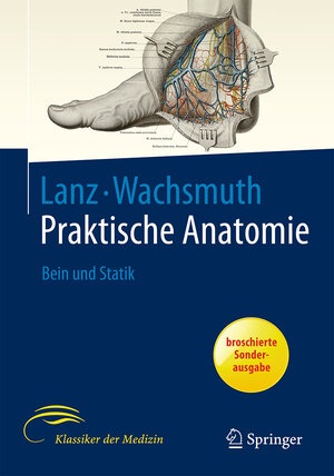 Bein und Statik: Ein Lehr- und Hilfsbuch der anatomischen Grundlagen ärztlichen Handelns