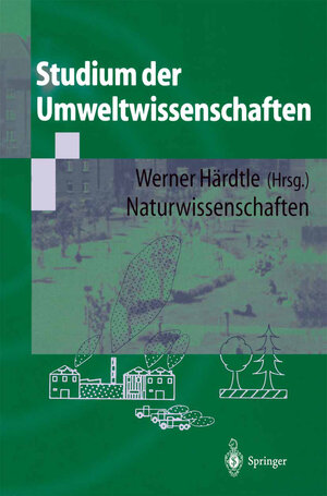 Studium der Umweltwissenschaften: Naturwissenschaften (German Edition)