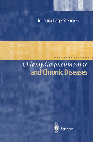 Buchcover Chlamydia pneumoniae and Chronic Diseases  | EAN 9783540411369 | ISBN 3-540-41136-4 | ISBN 978-3-540-41136-9