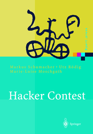 Buchcover Hacker Contest | Markus Schumacher | EAN 9783540411642 | ISBN 3-540-41164-X | ISBN 978-3-540-41164-2