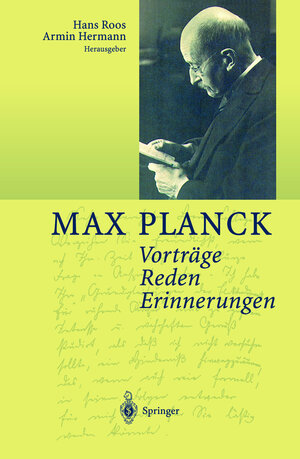 Buchcover Vorträge Reden Erinnerungen | Max Planck | EAN 9783540412748 | ISBN 3-540-41274-3 | ISBN 978-3-540-41274-8