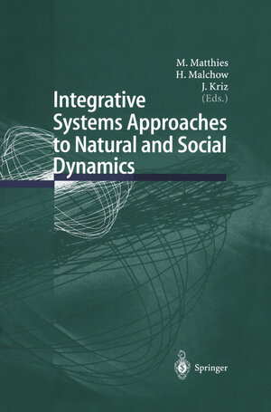 Buchcover Integrative Systems Approaches to Natural and Social Dynamics  | EAN 9783540412922 | ISBN 3-540-41292-1 | ISBN 978-3-540-41292-2