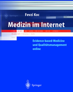Medizin im Internet: Evidence-based-Medicine und Qualitätsmanagement Online