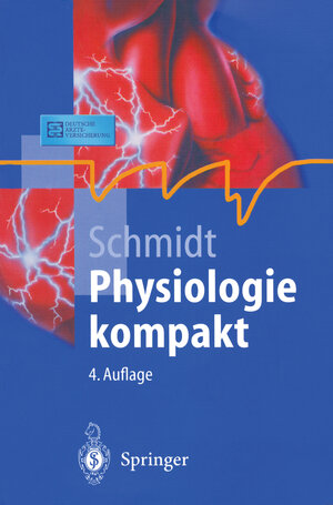 Buchcover Physiologie kompakt | Robert F. Schmidt | EAN 9783540413462 | ISBN 3-540-41346-4 | ISBN 978-3-540-41346-2