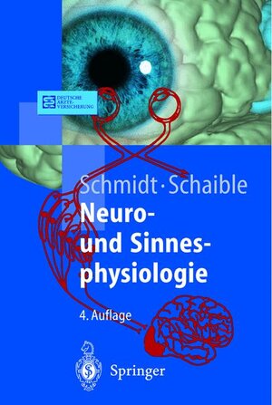 Neuro- und Sinnesphysiologie (Springer-Lehrbuch)