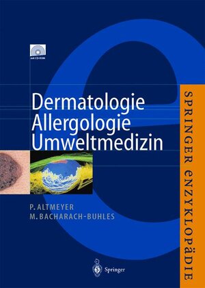 Buchcover Enzyklopädie Dermatologie, Allergologie, Umweltmedizin | Peter Altmeyer | EAN 9783540413615 | ISBN 3-540-41361-8 | ISBN 978-3-540-41361-5
