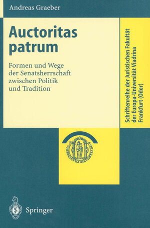 Buchcover Auctoritas patrum | Andreas Graeber | EAN 9783540416982 | ISBN 3-540-41698-6 | ISBN 978-3-540-41698-2