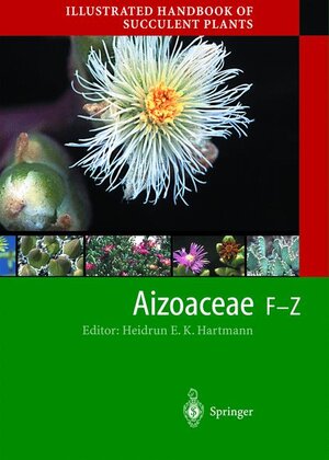 Buchcover Illustrated Handbook of Succulent Plants: Aizoaceae F-Z  | EAN 9783540417231 | ISBN 3-540-41723-0 | ISBN 978-3-540-41723-1