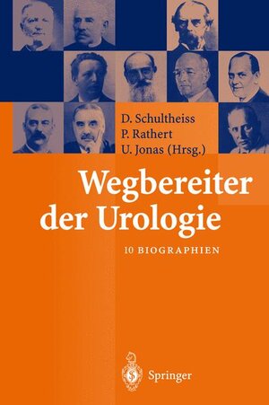 Buchcover Wegbereiter der Urologie  | EAN 9783540420019 | ISBN 3-540-42001-0 | ISBN 978-3-540-42001-9