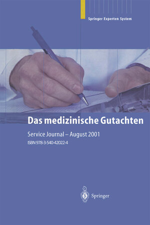 Buchcover Das medizinische Gutachten  | EAN 9783540420224 | ISBN 3-540-42022-3 | ISBN 978-3-540-42022-4