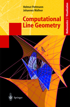 Buchcover Computational Line Geometry | Helmut Pottmann | EAN 9783540420583 | ISBN 3-540-42058-4 | ISBN 978-3-540-42058-3