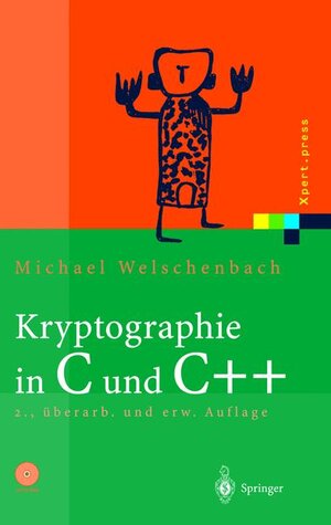 Buchcover Kryptographie in C und C++ | Michael Welschenbach | EAN 9783540420613 | ISBN 3-540-42061-4 | ISBN 978-3-540-42061-3