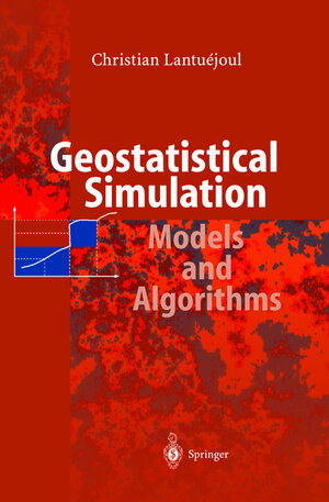 Buchcover Geostatistical Simulation | Christian Lantuejoul | EAN 9783540422020 | ISBN 3-540-42202-1 | ISBN 978-3-540-42202-0