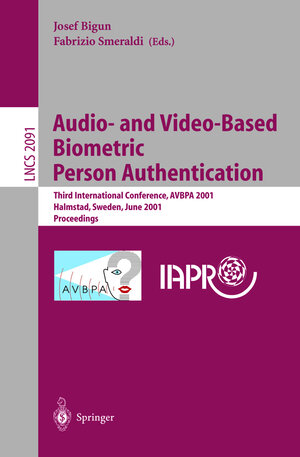 Buchcover Audio- and Video-Based Biometric Person Authentication | EAN 9783540422167 | ISBN 3-540-42216-1 | ISBN 978-3-540-42216-7