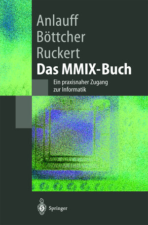Buchcover Das MMIX-Buch | Heidi Anlauff | EAN 9783540424086 | ISBN 3-540-42408-3 | ISBN 978-3-540-42408-6