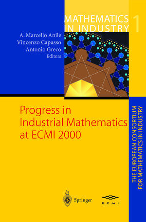 Buchcover Progress in Industrial Mathematics at ECMI 2000 | EAN 9783540425823 | ISBN 3-540-42582-9 | ISBN 978-3-540-42582-3