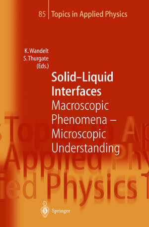 Buchcover Solid-Liquid Interfaces | EAN 9783540425830 | ISBN 3-540-42583-7 | ISBN 978-3-540-42583-0