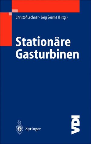 Stationäre Gasturbinen (VDI-Buch)