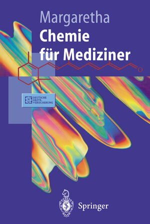 Buchcover Chemie für Mediziner | Paul Margaretha | EAN 9783540428923 | ISBN 3-540-42892-5 | ISBN 978-3-540-42892-3