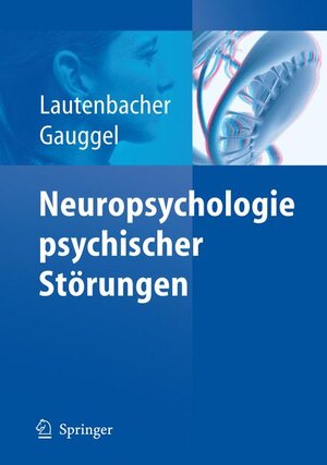 Neuropsychologie psychischer Störungen