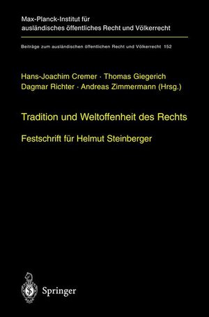 Buchcover Tradition und Weltoffenheit des Rechts  | EAN 9783540429548 | ISBN 3-540-42954-9 | ISBN 978-3-540-42954-8