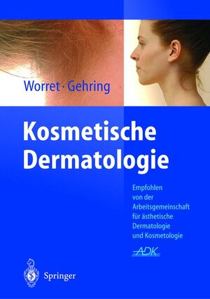 Kosmetische Dermatologie