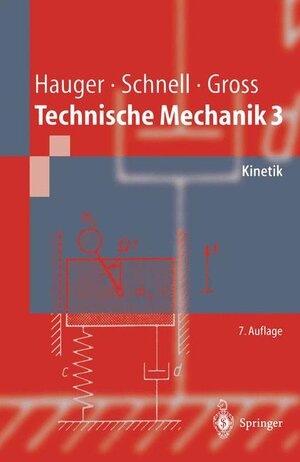 Buchcover Technische Mechanik 3 | Dietmar Gross | EAN 9783540432579 | ISBN 3-540-43257-4 | ISBN 978-3-540-43257-9