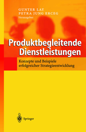 Buchcover Produktbegleitende Dienstleistungen  | EAN 9783540432784 | ISBN 3-540-43278-7 | ISBN 978-3-540-43278-4