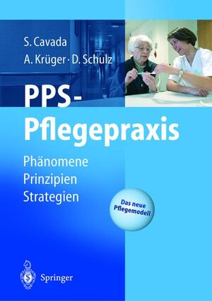 Buchcover PPS-Pflegepraxis | Sonja Cavada | EAN 9783540432807 | ISBN 3-540-43280-9 | ISBN 978-3-540-43280-7