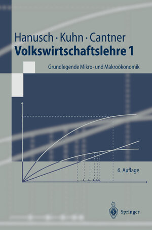Buchcover Volkswirtschaftslehre 1 | Horst Hanusch | EAN 9783540432883 | ISBN 3-540-43288-4 | ISBN 978-3-540-43288-3