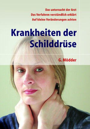 Buchcover Krankheiten der Schilddrüse | Gynter Mödder | EAN 9783540434238 | ISBN 3-540-43423-2 | ISBN 978-3-540-43423-8