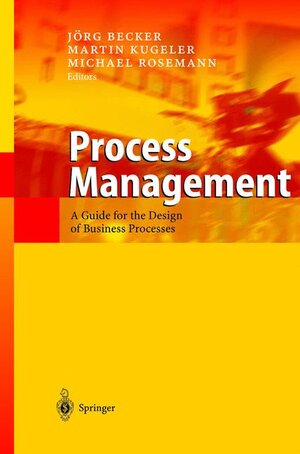 Buchcover Process Management  | EAN 9783540434993 | ISBN 3-540-43499-2 | ISBN 978-3-540-43499-3